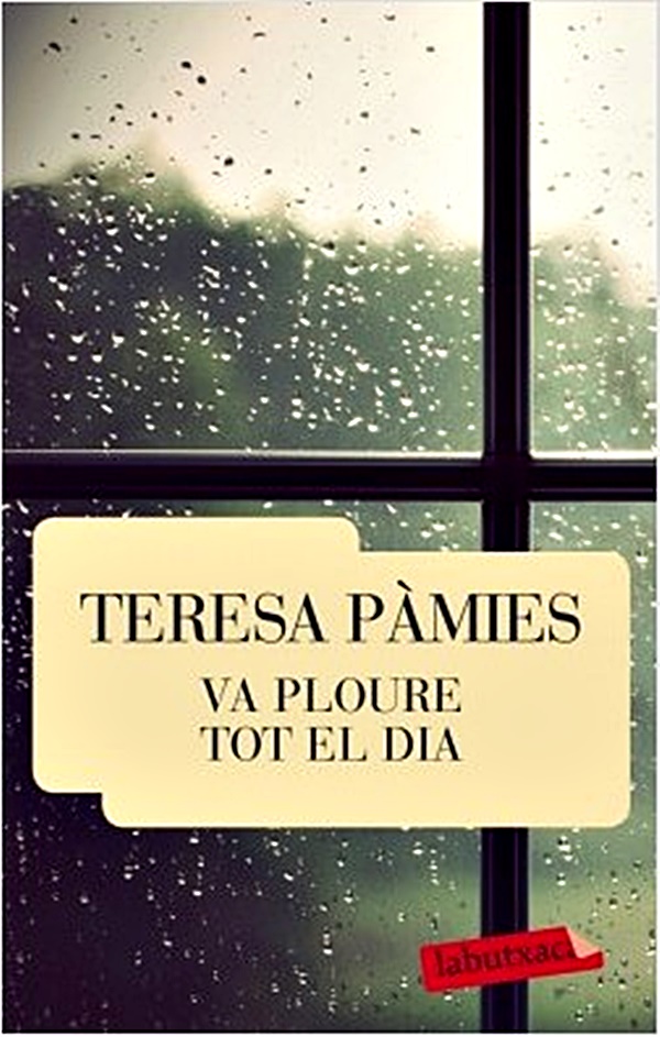 Va ploure tot el dia, Teresa Pmies