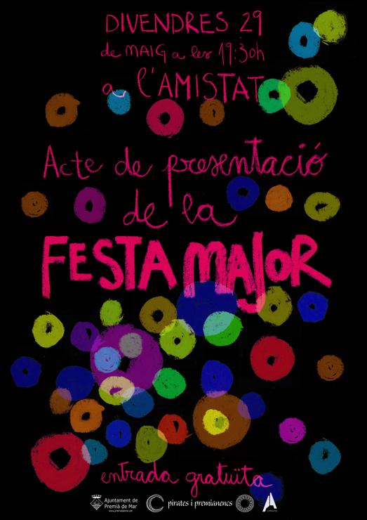 Cartell acte presentaci&oacute; Festa Major 2015