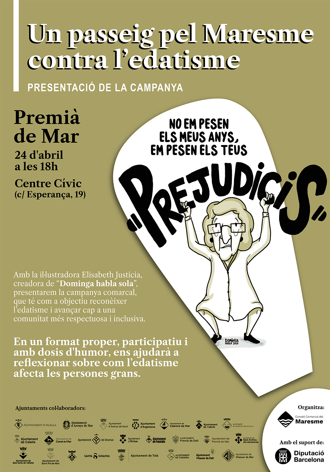 Un passeig pel Maresme contra l'edatisme