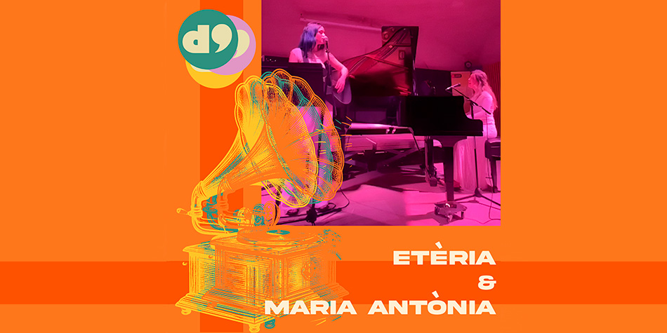 Etria & Maria Antnia
