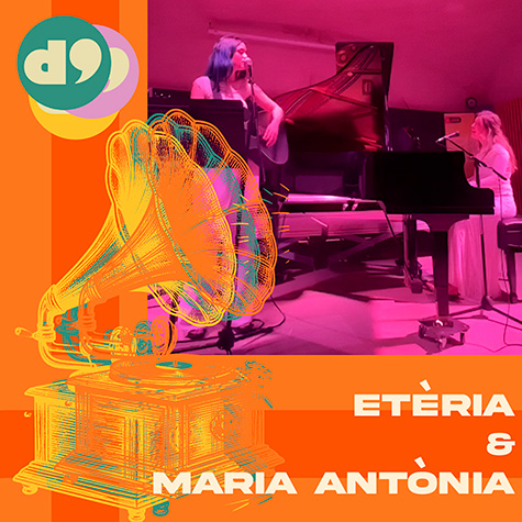Etria & Maria Antnia