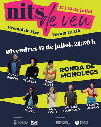 Nits de veu 17 juliol monolegs