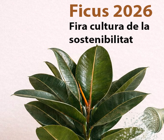 Ficus 2026. Fira sostenibilitat