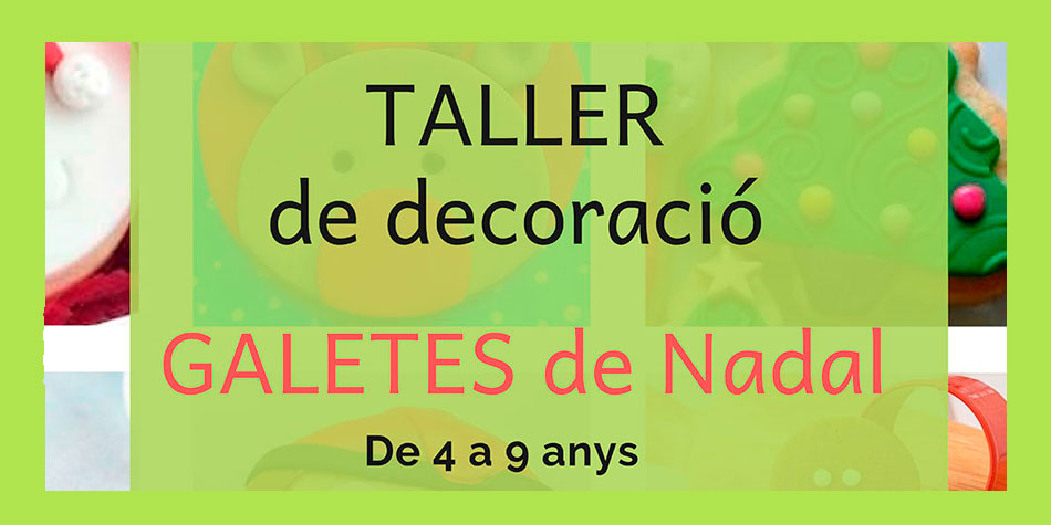 Taller de Galetes de Nadal