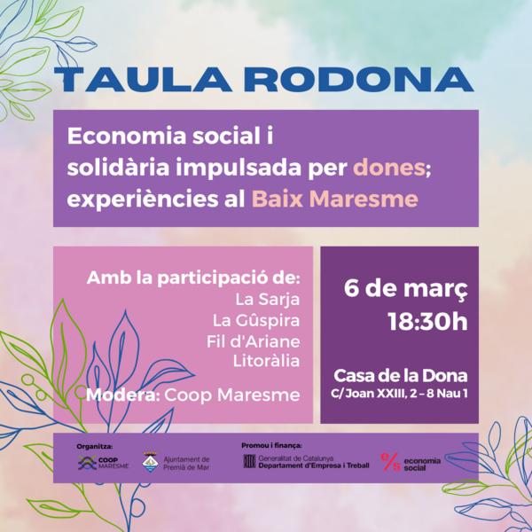 Taula rodona: Economia social i solidaria impulsada per dones