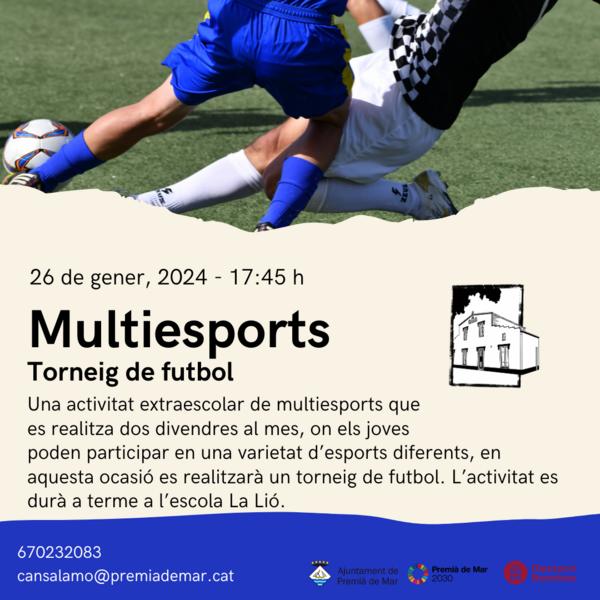Multiesports, torneig de futbol