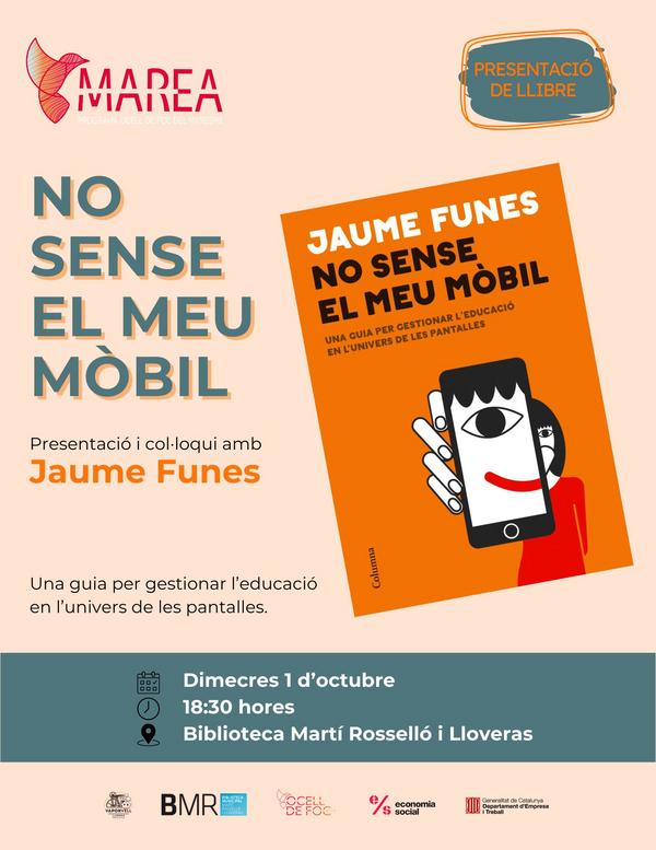 Presentaci i colloqui "No sense el meu mbil" amb Jaume Funes
