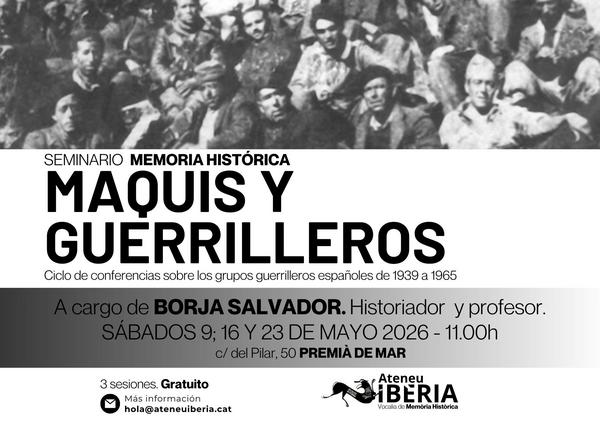 Seminari "Maquis i Guerrillers"