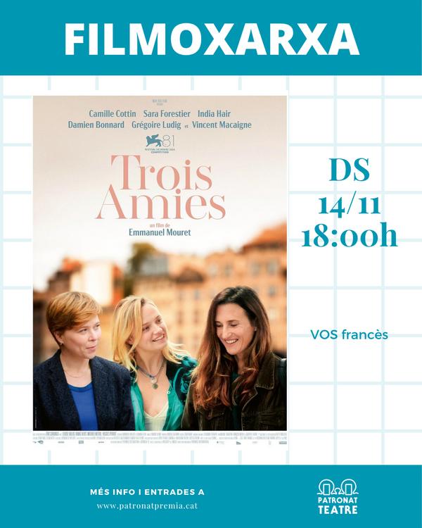 Trois Amies