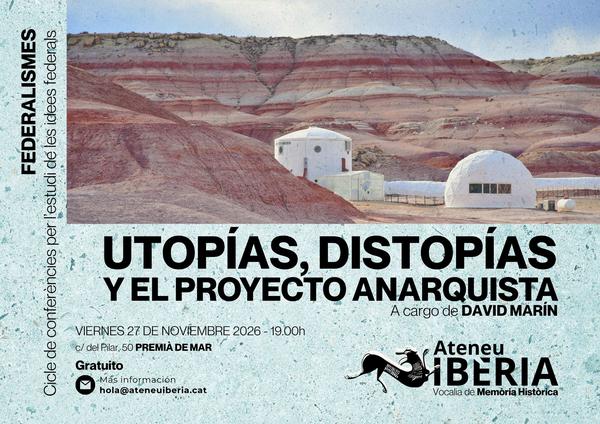 Utop�as, Distop�as...