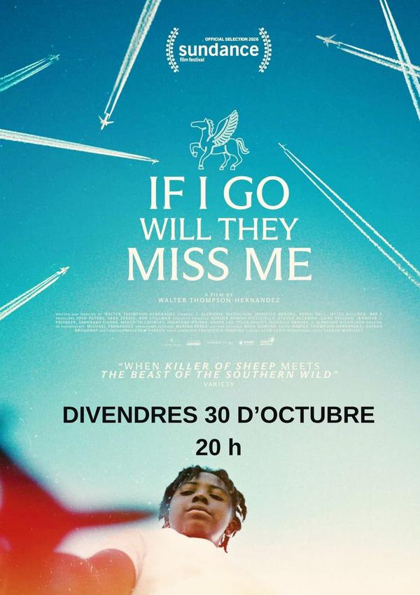If I go will they miss me