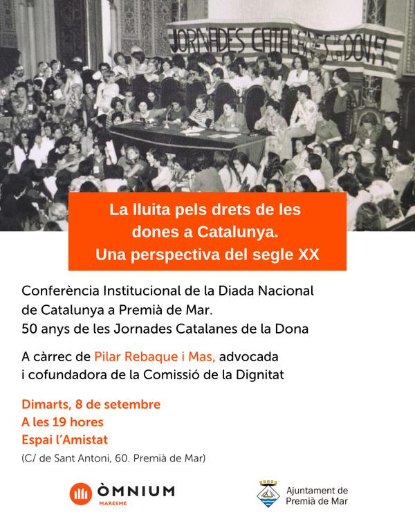 Confer�ncia institucional: "La lluita dels drets de les dones a Catalunya. Una perspectiva del segle XX"