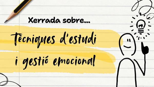 T�cniques d'estudi i gesti� emocional