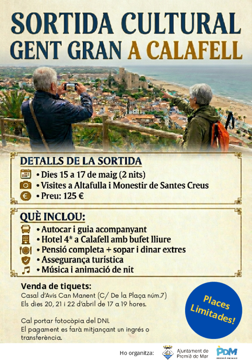 Sortida cultural gent gran a Calafell del 15 al 17 de maig
