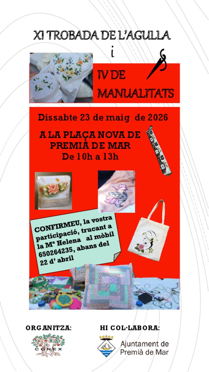 XI Trobada de l'Agulla i IV de Manualitats