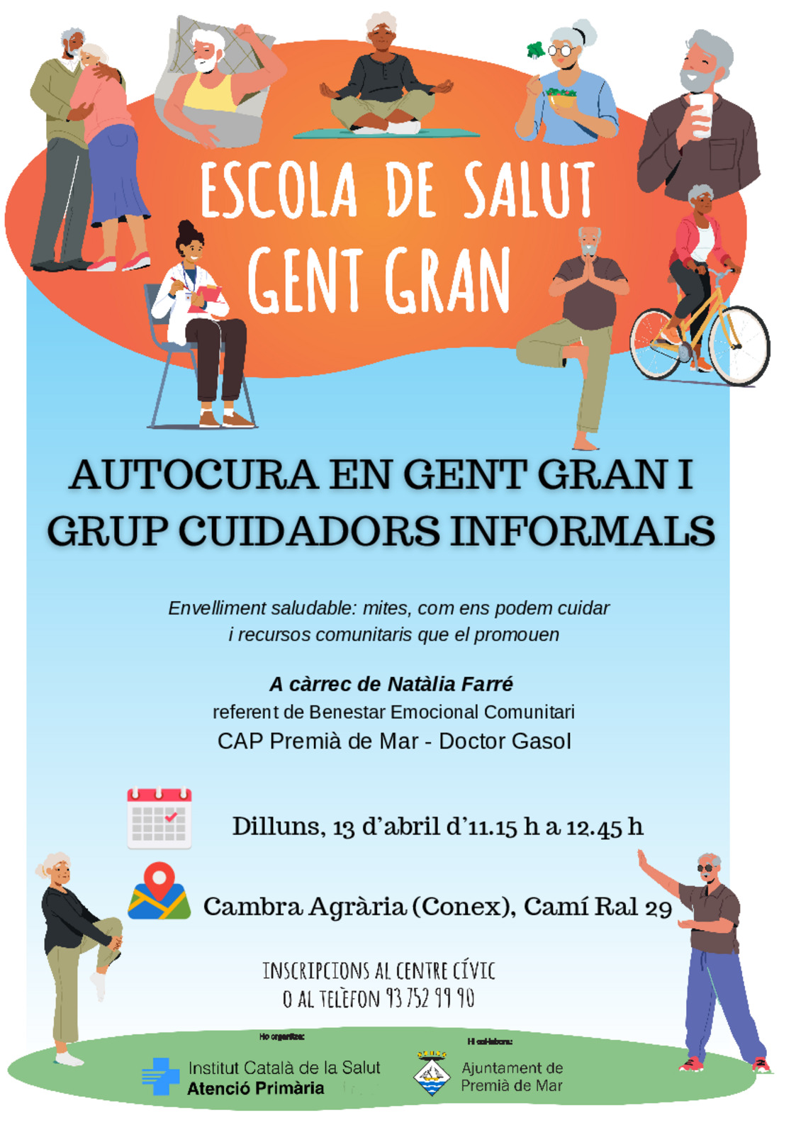 Taller Escola i Salut - AUTOCURA EN GENT GRAN I GRUP CUIDADORS INFORMALS